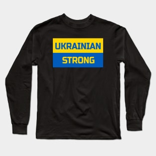 Ukranian Strong Long Sleeve T-Shirt